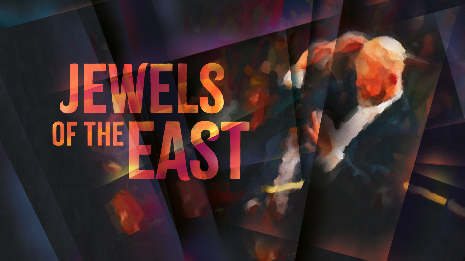 Jewels of the East